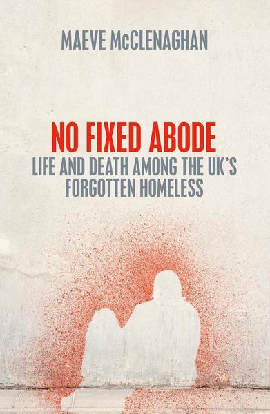 'No Fixed Abode' by Maeve McClenaghan